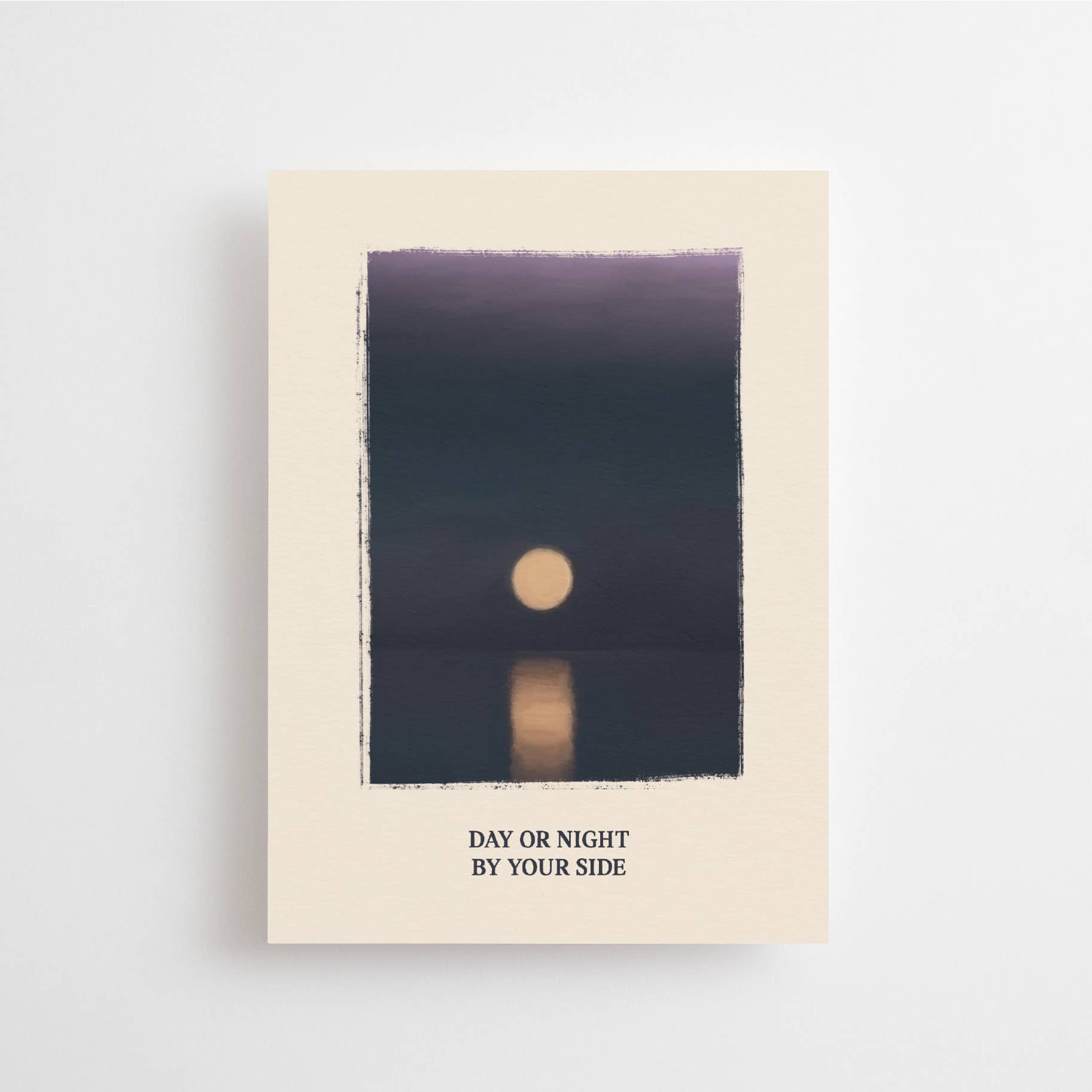 Postkarte - Day or Night By Your Side